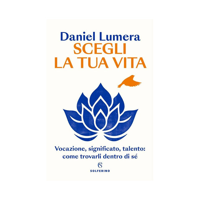 Copertina libro SCEGLI LA TUA VITA. VOCAZIONE, SIGNIFICA