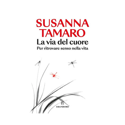 Copertina libro LA VIA DEL CUORE. PER RITROVARE SENSO NE
