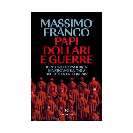 Copertina libro PAPI, DOLLARI E GUERRE. IL POTERE DELL'A