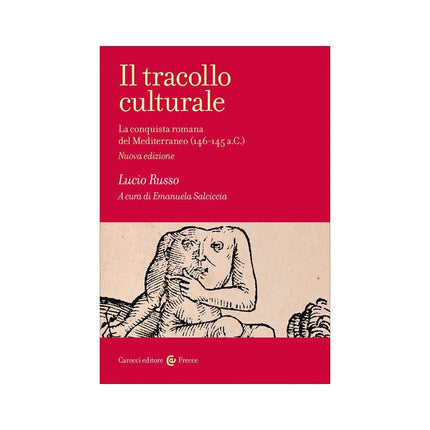 Copertina libro IL TRACOLLO CULTURALE. LA CONQUISTA ROMA