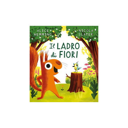 Copertina libro IL LADRO DI FIORI. EDIZ. A COLORI