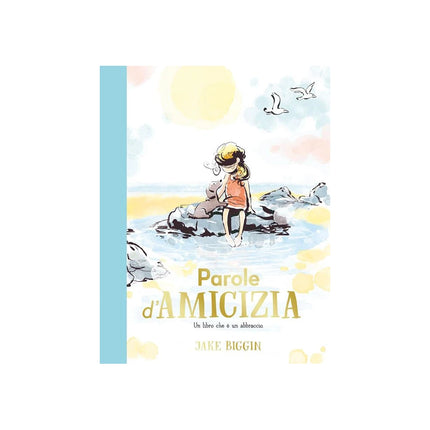 Copertina libro PAROLE D'AMICIZIA. EDIZ. A COLORI