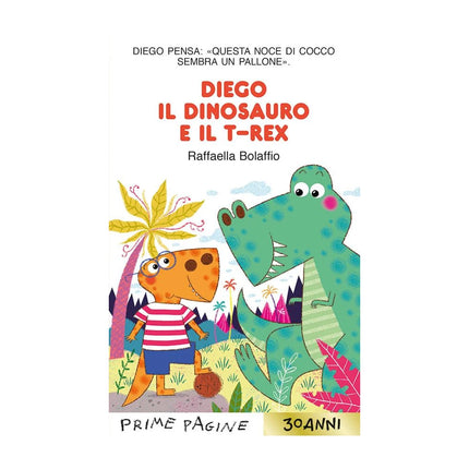 Copertina libro DIEGO IL DINOSAURO E IL T-REX. STAMPATEL