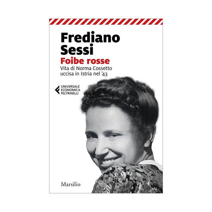 Copertina libro FOIBE ROSSE. VITA DI NORMA COSSETTO UCCI