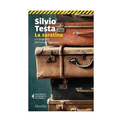 Copertina libro LA ZARATINA. LA TRAGEDIA DELL'ESODO DALM