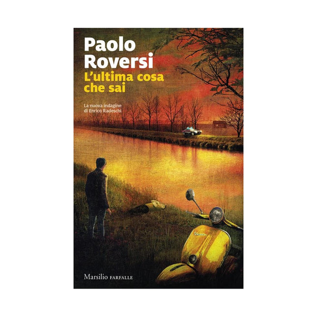 Copertina libro L'ULTIMA COSA CHE SAI. LA NUOVA INDAGINE