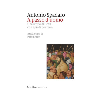 Copertina libro A PASSO D'UOMO. UNA STORIA DI GESÙ CON I