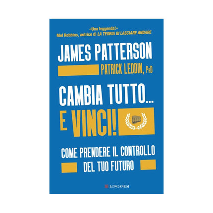 Copertina libro CAMBIA TUTTO... E VINCI! COME PRENDERE I