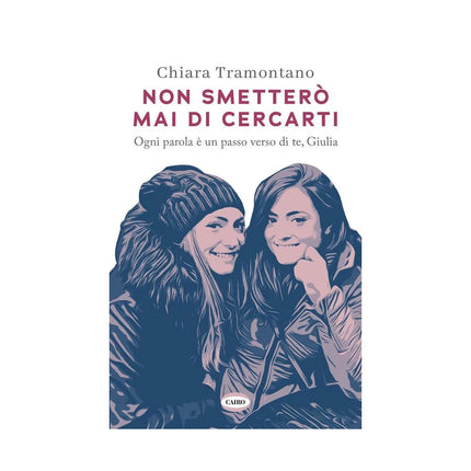 Copertina libro NON SMETTERÒ MAI DI CERCARTI. OGNI PAROL