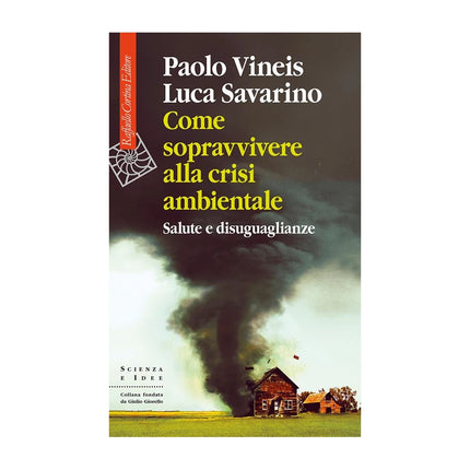 Copertina libro COME SOPRAVVIVERE ALLA CRISI AMBIENTALE.