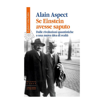 Copertina libro SE EINSTEIN AVESSE SAPUTO. DALLE RIVOLUZ