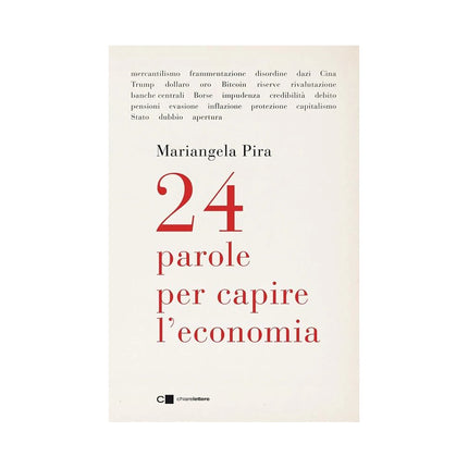 Copertina libro 24 PAROLE PER CAPIRE L'ECONOMIA