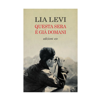 Copertina libro QUESTA SERA È GIÀ DOMANI