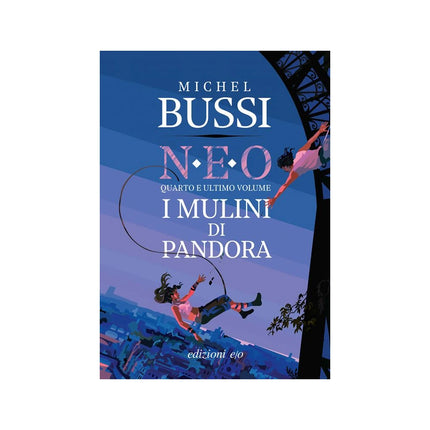 Copertina libro I MULINI DI PANDORA. N.E.O.. VOL. 4