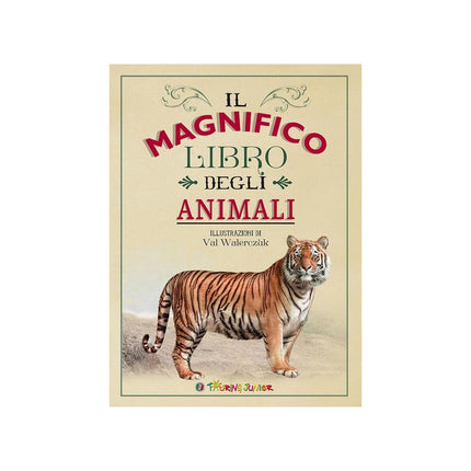 Copertina libro IL MAGNIFICO LIBRO DEGLI ANIMALI. EDIZ.