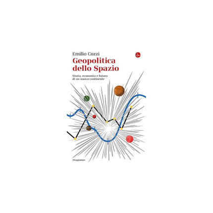 Copertina libro GEOPOLITICA DELLO SPAZIO. STORIA, ECONOM