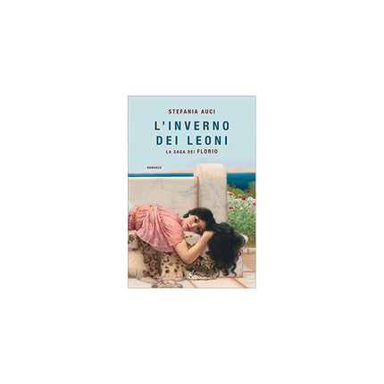 Copertina libro L'INVERNO DEI LEONI. LA SAGA DEI FLORIO