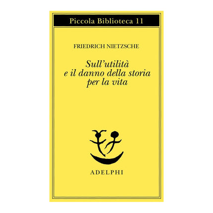 Copertina libro SULL'UTILITÀ E IL DANNO DELLA STORIA PER