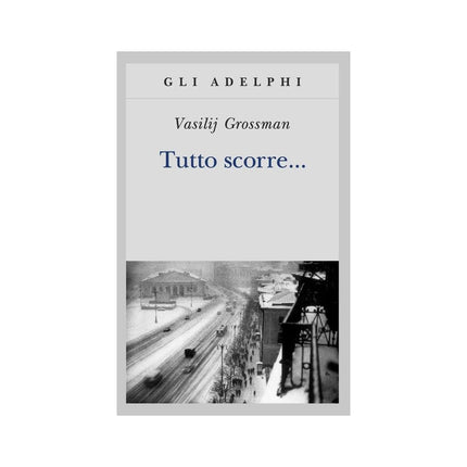 Copertina libro TUTTO SCORRE...