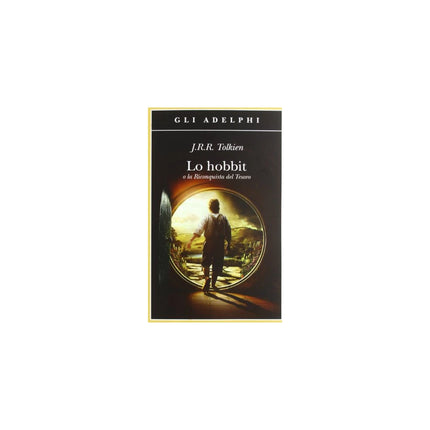 Copertina libro LO HOBBIT O LA RICONQUISTA DEL TESORO