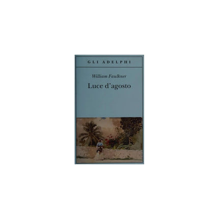 Copertina libro LUCE D'AGOSTO