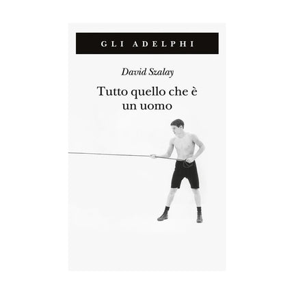 Copertina libro TUTTO QUELLO CHE È UN UOMO