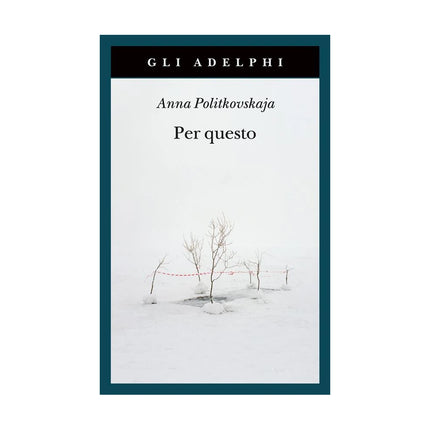 Copertina libro PER QUESTO. ALLE RADICI DI UNA MORTE ANN