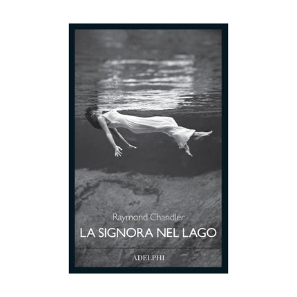 Copertina libro LA SIGNORA NEL LAGO