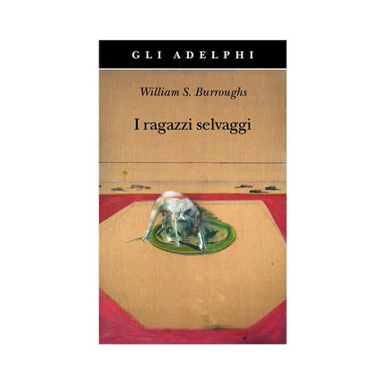 Copertina libro I RAGAZZI SELVAGGI. UN LIBRO DEI MORTI