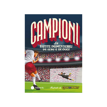 Copertina libro LE PARTITE INDIMENTICABILI DI IERI E DI