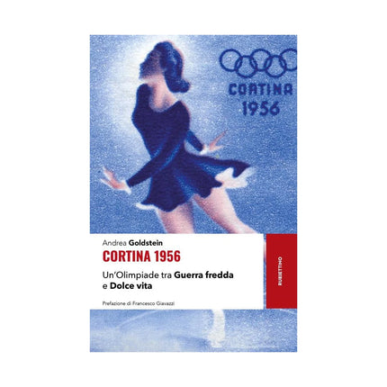 Copertina libro CORTINA 1956. UN'OLIMPIADE TRA GUERRA FR