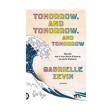 Copertina libro TOMORROW, AND TOMORROW, AND TOMORROW. ED