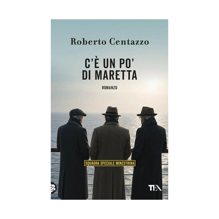 Copertina libro C'È UN PO' DI MARETTA. SQUADRA SPECIALE