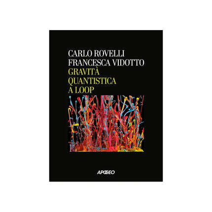 Copertina libro GRAVITÀ QUANTISTICA A LOOP