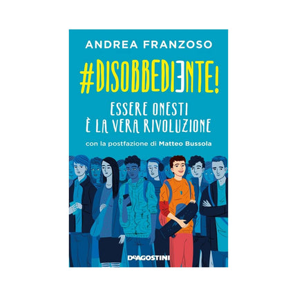 Copertina libro #DISOBBEDIENTE! ESSERE ONESTI È LA VERA