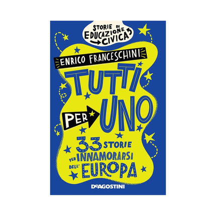 Copertina libro TUTTI PER UNO. 33 STORIE PER INNAMORARSI