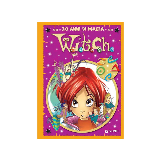 Copertina libro W.I.T.C.H. 20 ANNI DI MAGIA. VOL. 1