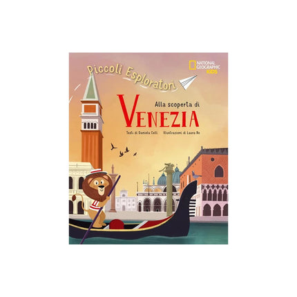 Copertina libro ALLA SCOPERTA DI VENEZIA. PICCOLI ESPLOR