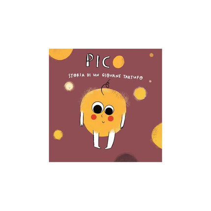 Copertina libro PICO. STORIE DI UN GIOVANE TARTUFO