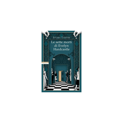Copertina libro LE SETTE MORTI DI EVELYN HARDCASTLE