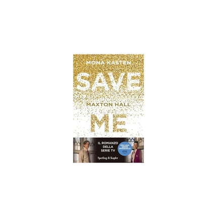 Copertina libro SAVE ME. MAXTON HALL