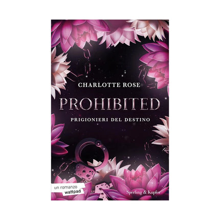 Copertina libro PROHIBITED. PRIGIONIERI DEL DESTINO