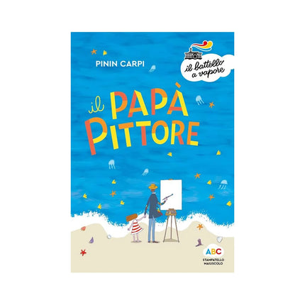 Copertina libro IL PAPÀ PITTORE. EDIZ. A COLORI