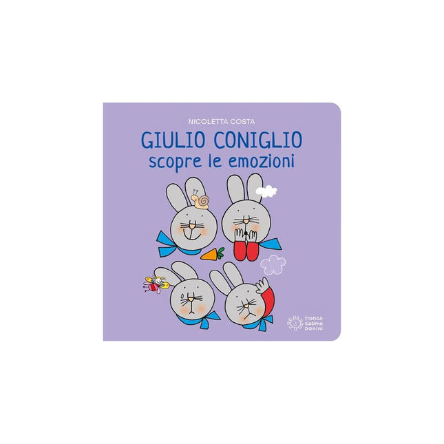 Copertina libro GIULIO CONIGLIO SCOPRE LE EMOZIONI. EDIZ