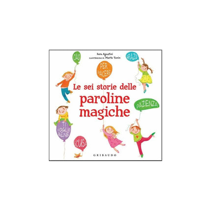 Copertina libro LE SEI STORIE DELLE PAROLINE MAGICHE