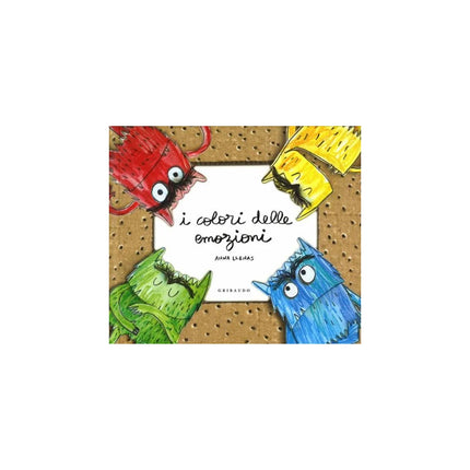 Copertina libro I COLORI DELLE EMOZIONI. EDIZ. ILLUSTRAT