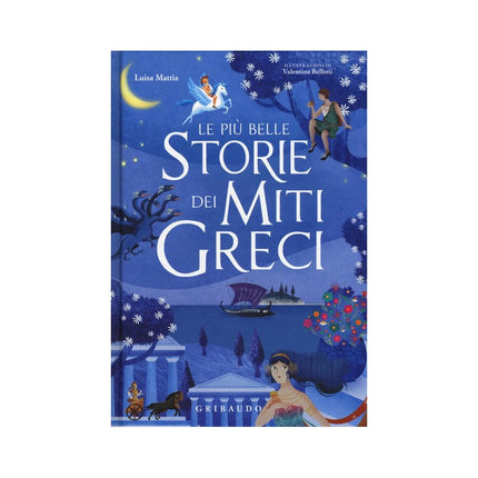 Copertina libro LE PIÙ BELLE STORIE DEI MITI GRECI. EDIZ