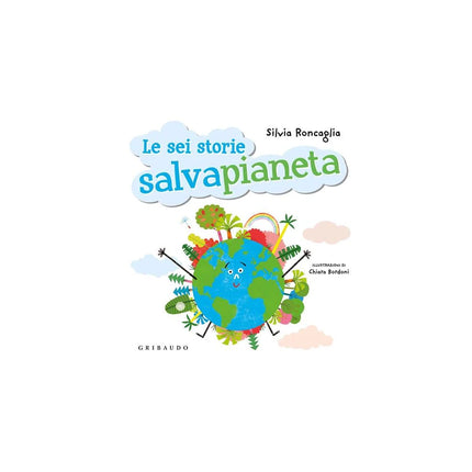 Copertina libro LE SEI STORIE SALVAPIANETA