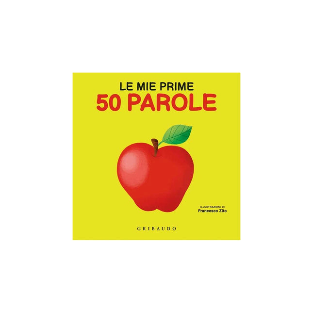 Copertina libro LE MIE PRIME 50 PAROLE