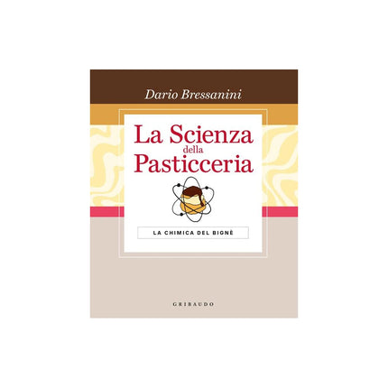 Copertina libro LA SCIENZA DELLA PASTICCERIA. LA CHIMICA